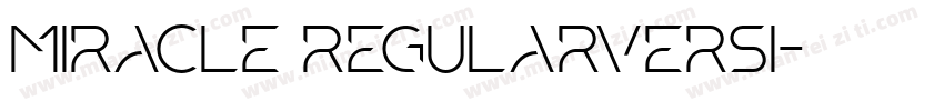 Miracle RegularVersi字体转换